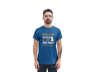 Dogs never lie how much they love - printed stylish Black cotton tshirt- tshirts for men