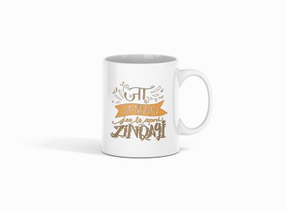 Jaa simran ji le apni zindgi - Printed Coffee Mugs For Bollywood Lovers