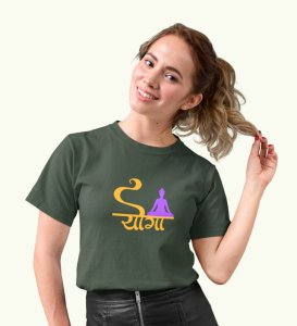 Yoga Is Enough Green Round Neck Cotton Half Sleeved Women T-Shirt with Printed Graphics